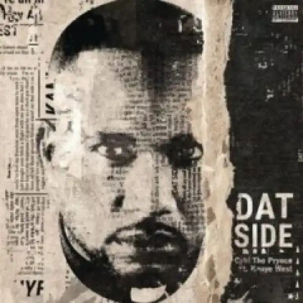 Instrumental: CyHi The Prynce - Dat Side Ft Kanye West